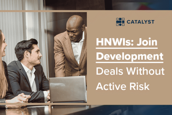 How HNWIs Can Participate in Development Deals
